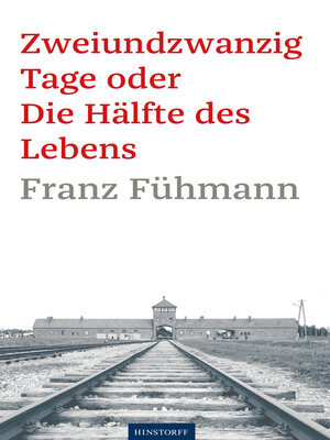 cover image of Zweiundzwanzig Tage oder Die Hälfte des Lebens